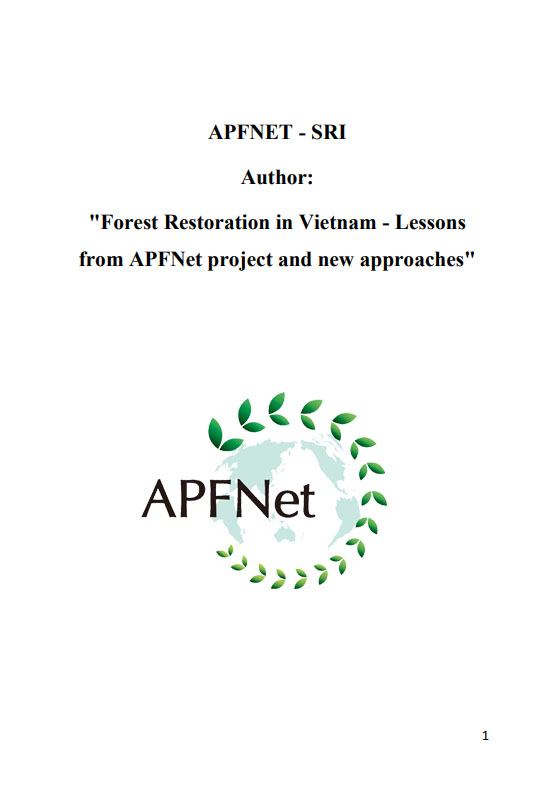 <b>22Forest Restoration in Vietnam - Lessons from APFNet project and new approaches 2014</b>