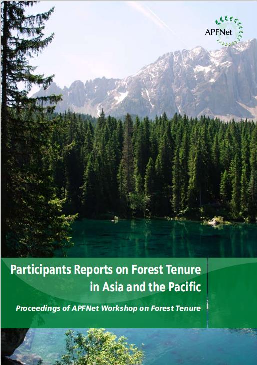 <b>Participants Reports on Forest Tenure in Asia and the Pacific</b>