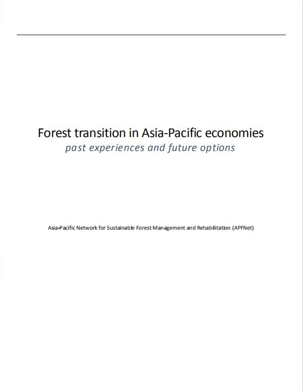 <b>Forest transition in Asia - Summary Report</b>