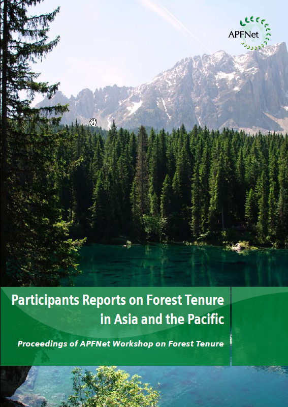 <b>Participants Reports on Forest Tenure in Asia and the Pacific</b>