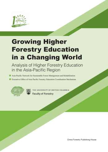 <b>Growing Higher Forestry Education in a Changing World</b>